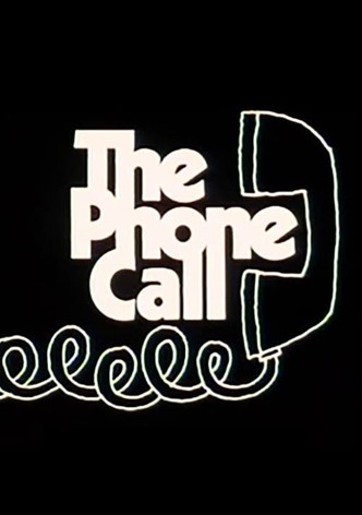 The Phone Call