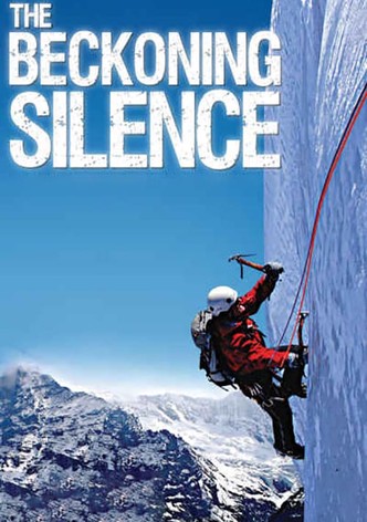 The Beckoning Silence