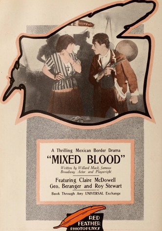 Mixed Blood