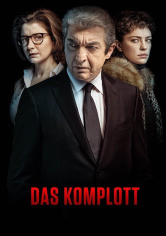 Das Komplott - Verrat auf höchster Ebene