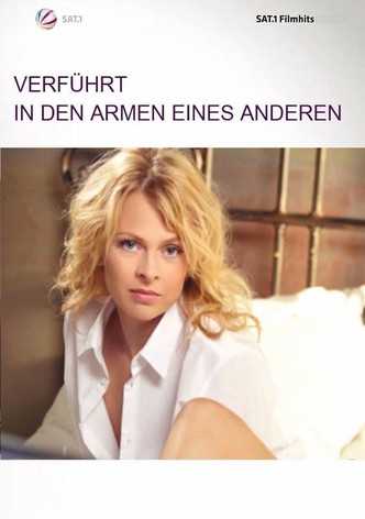 Verführt - In den Armen eines Anderen