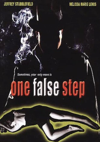 One False Step