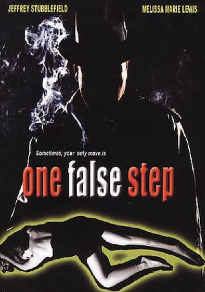One False Step