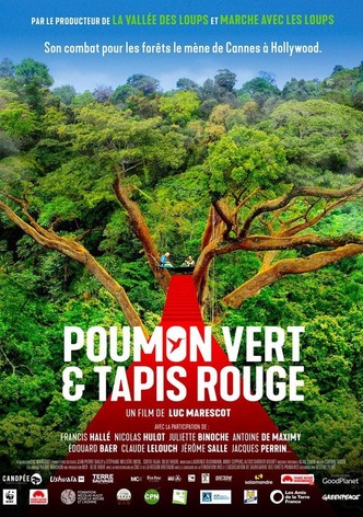 Poumon vert et tapis rouge