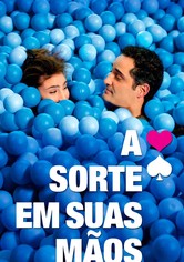 A Sorte em Suas Mãos