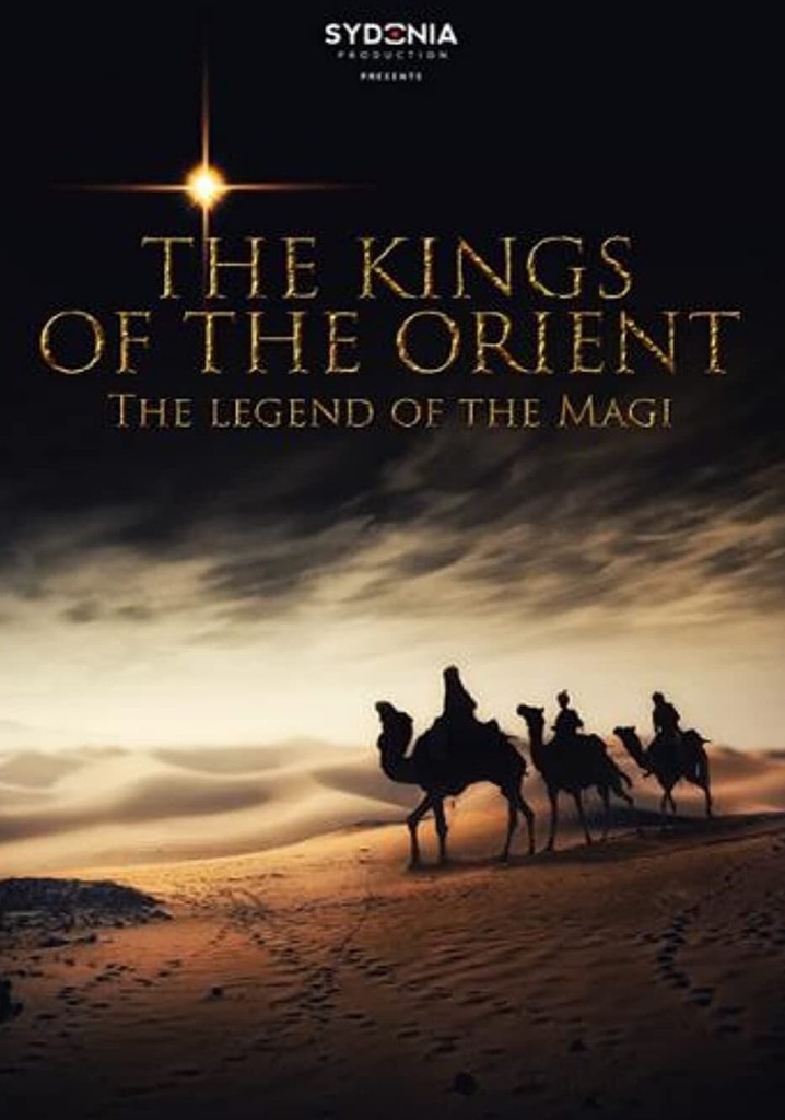 The Kings of the Orient