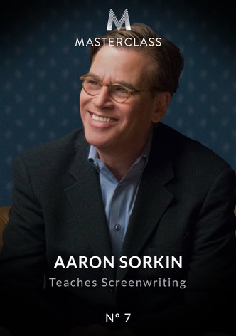 MasterClass: Aaron Sorkin Teaches Screenwriting