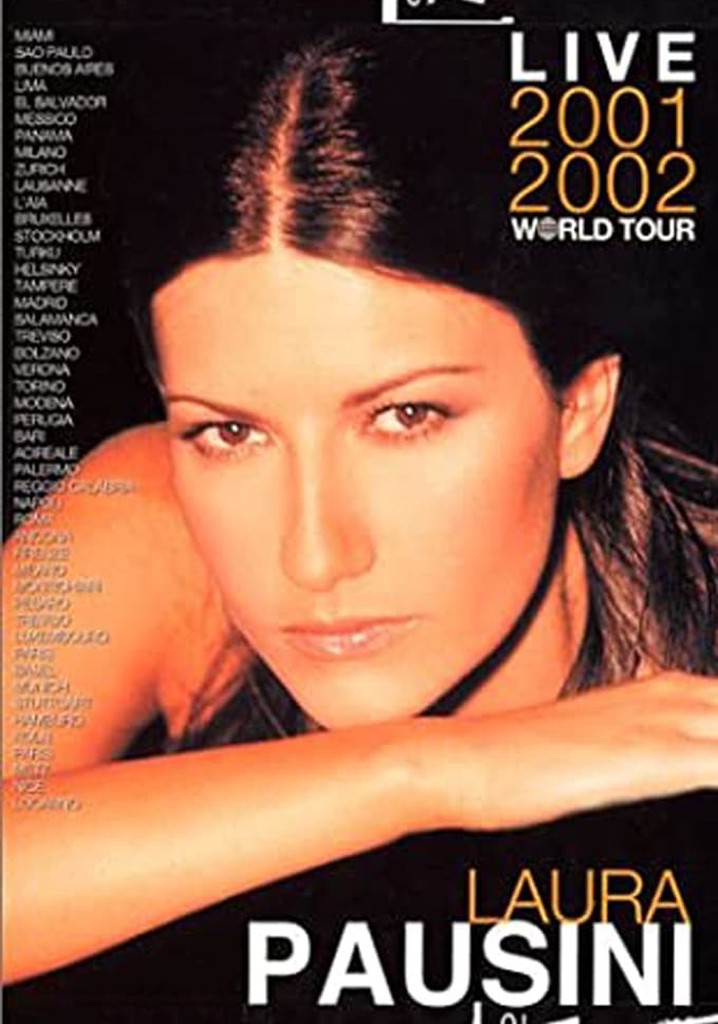 Laura Pausini: Live 2001-2002 World Tour