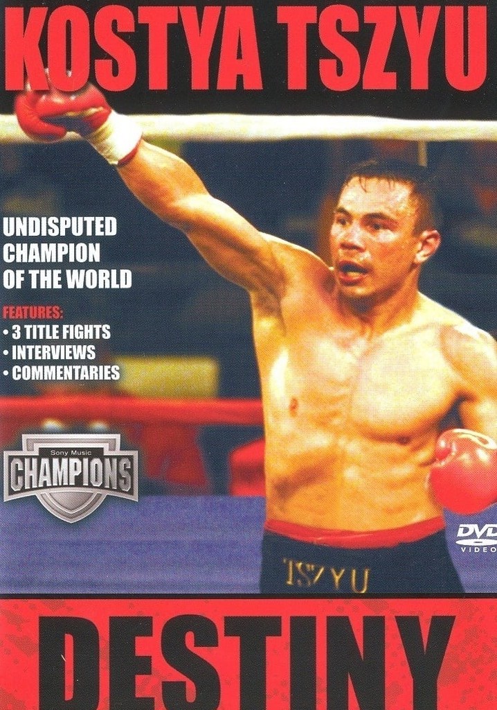 Kostya Tszyu: Destiny
