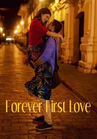 Forever First Love