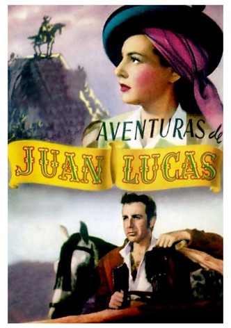 Aventuras de Juan Lucas
