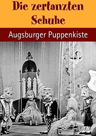 Augsburger Puppenkiste - Die zertanzten Schuhe