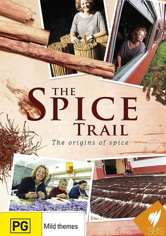 The Spice Trail