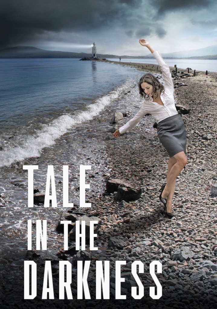 Tale in the Darkness