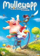Mullewapp - Das große Kinoabenteuer der Freunde