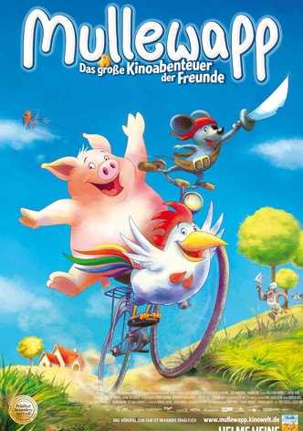 Mullewapp - Das große Kinoabenteuer der Freunde