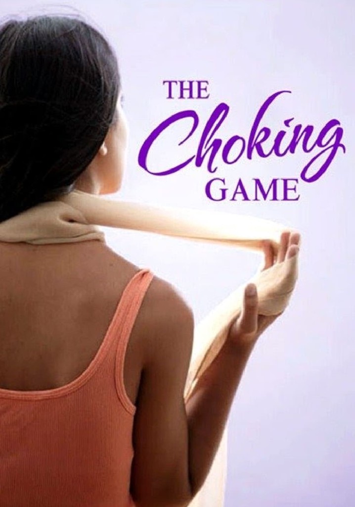 The Choking Game streaming where to watch online?