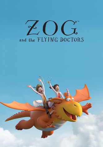 Zog and the Flying Doctors