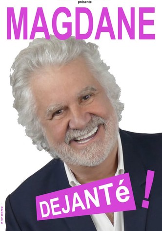 Roland Magdane : Déjanté