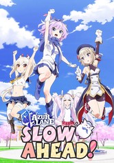 AzurLane: Slow Ahead! - Staffel 1