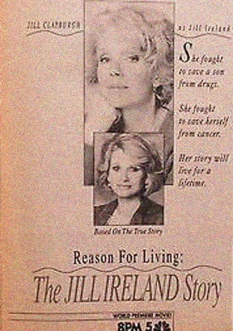 Reason for Living: The Jill Ireland Story