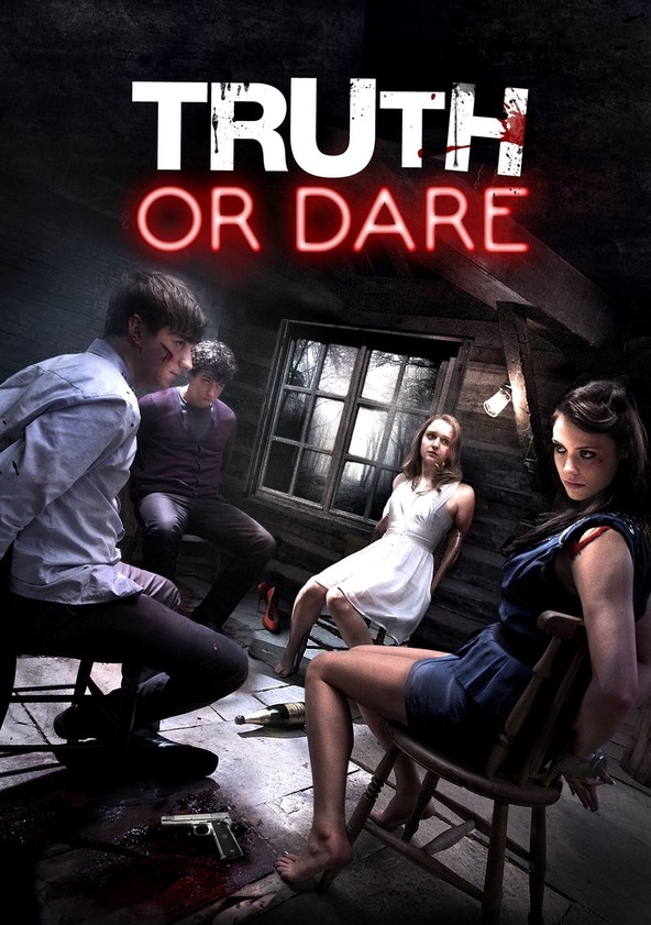 Truth or Dare 