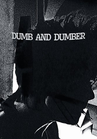 Dumb & Dumber