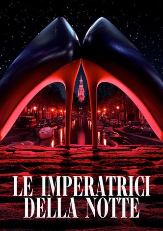Le imperatrici della notte