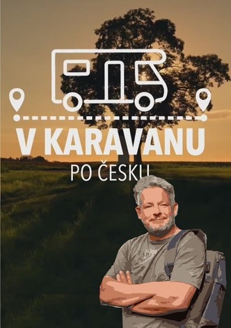 V karavanu po Česku