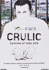 Crulic, camino al más allá