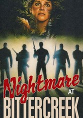 Nightmare at Bittercreek
