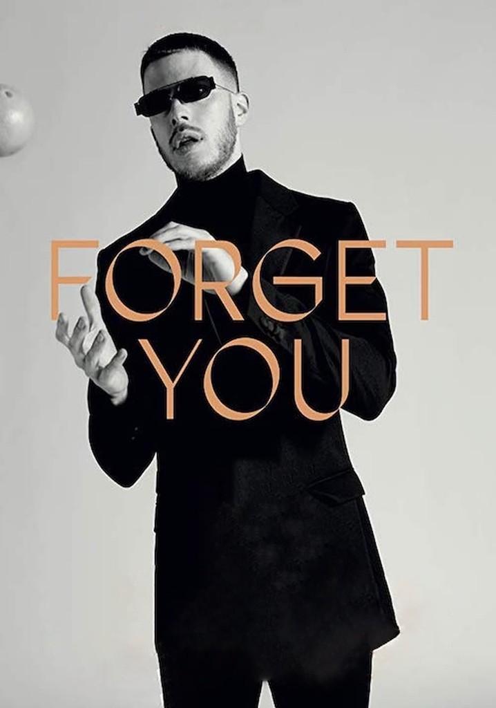 Forget You