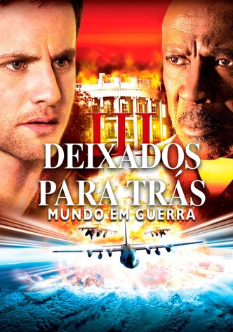 Deixados Para Trás 3 - Mundo em Guerra