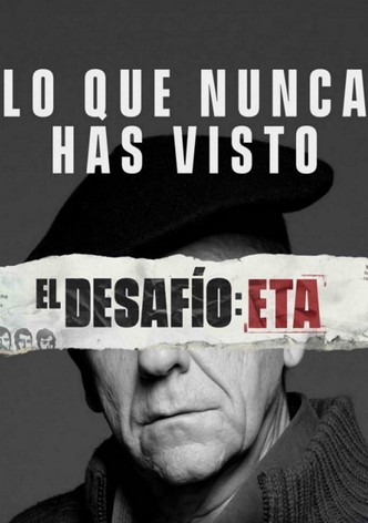 El desafío: ETA