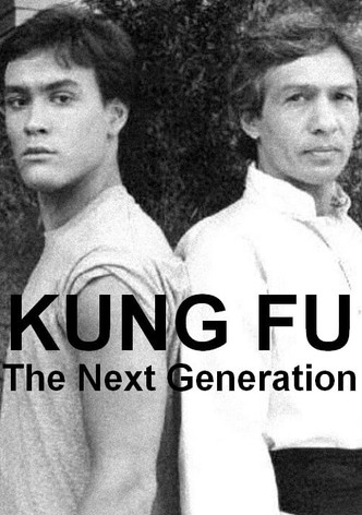 Kung Fu: The Next Generation