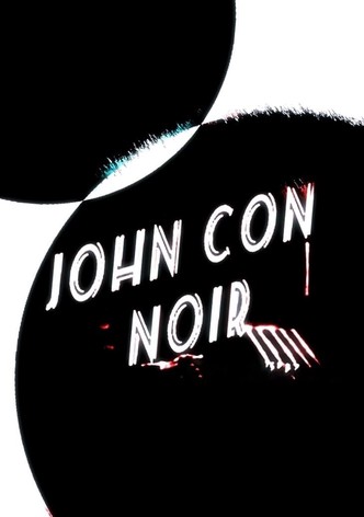 John Con Noir