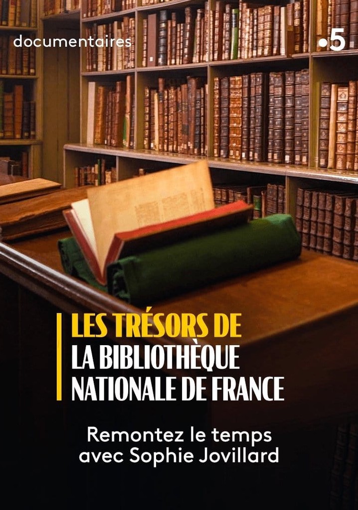 Les Trésors de la Bibliothèque nationale de France