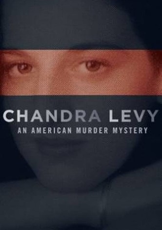 El crimen de Chandra Levy