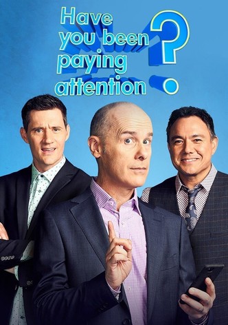 Have You Been Paying Attention?