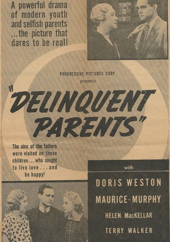 Delinquent Parents