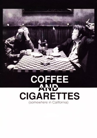 Coffee and Cigarettes III