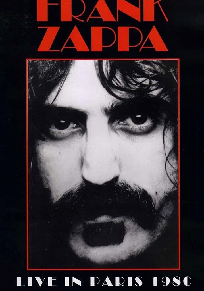 Frank Zappa - Live in Paris 1980