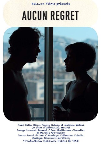 Aucun regret