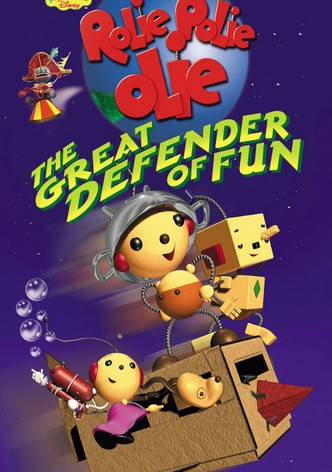 Rolie Polie Olie: The Great Defender of Fun