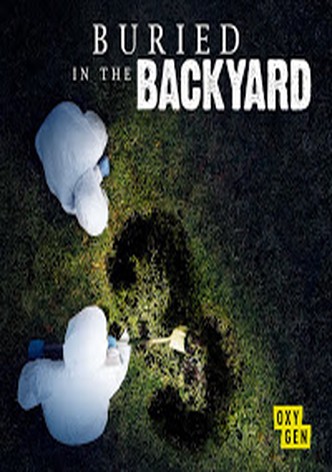 Buried In The Backyard - S332