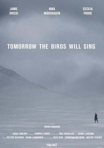 Tomorrow the Birds Will Sing