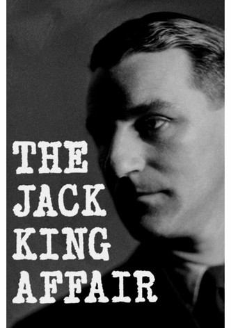 The Jack King Affair