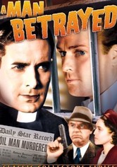 A Man Betrayed