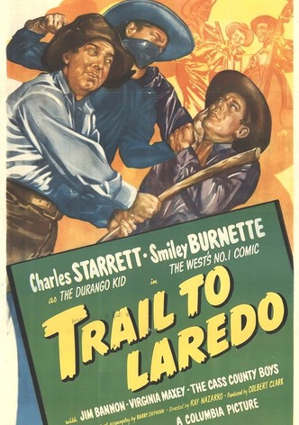 Trail to Laredo