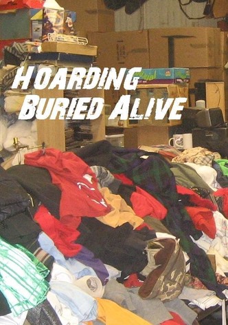 Hoarding: Buried Alive